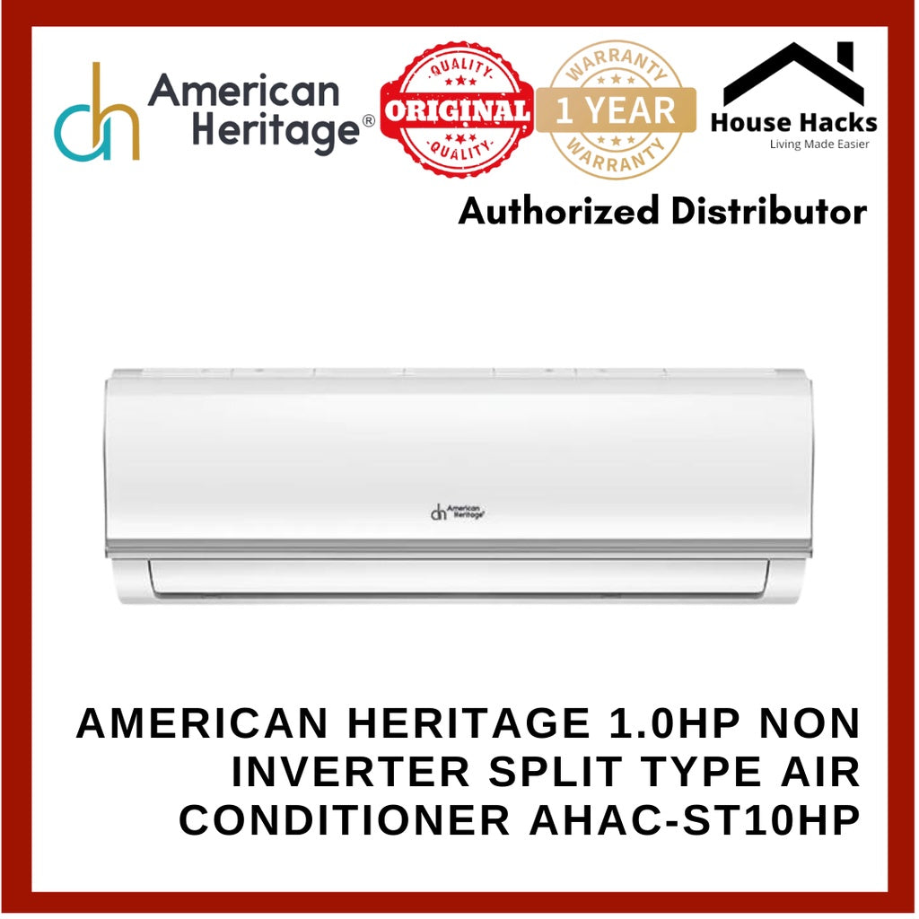American Heritage 1.0hp Non Inverter Split Type Air Conditioner AHAC-ST10HP